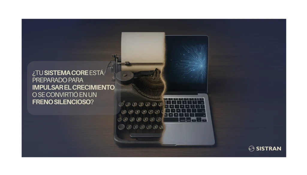 Core moderno vs Legacy